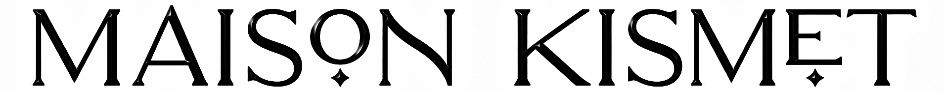 Maison Kismet